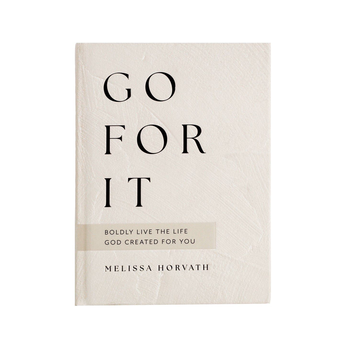 Go For It Devotion
