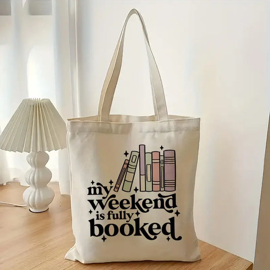 Book Lover’s Weekend is Booked Tote | Lightweight & Foldable
