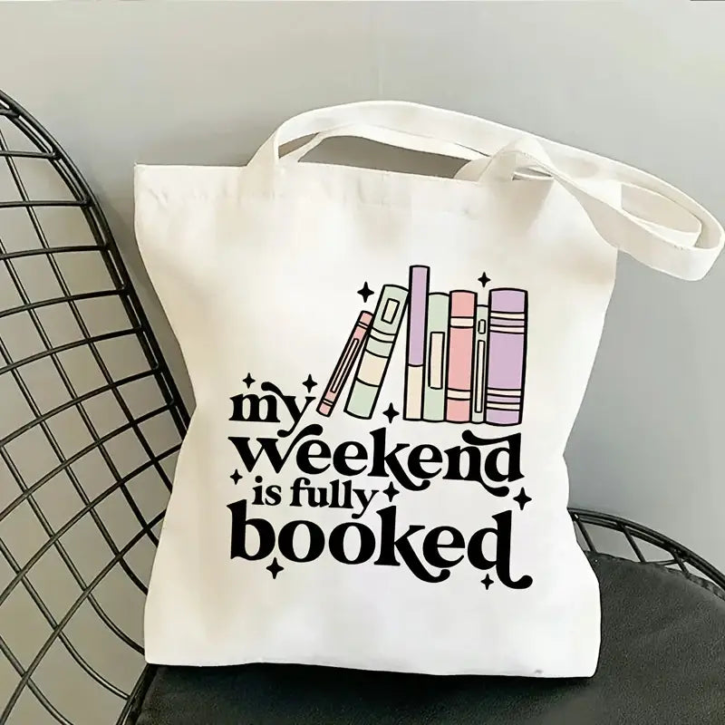 Book Lover’s Weekend is Booked Tote | Lightweight & Foldable