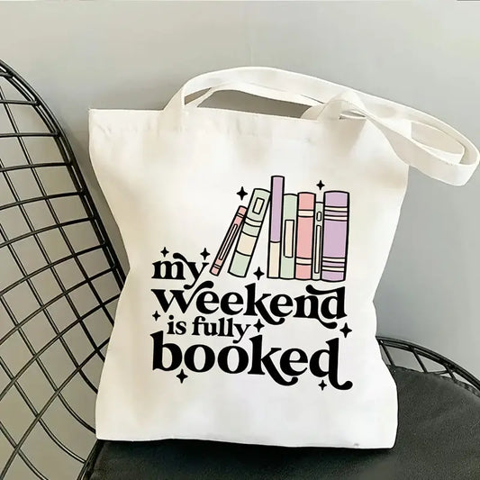 Book Lover’s Weekend is Booked Tote | Lightweight & Foldable