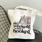 Book Lover’s Weekend is Booked Tote | Lightweight & Foldable