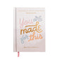 You Are Made For This Devotion