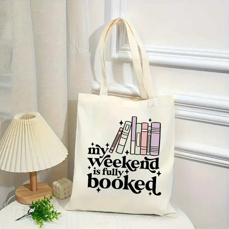 Book Lover’s Weekend is Booked Tote | Lightweight & Foldable